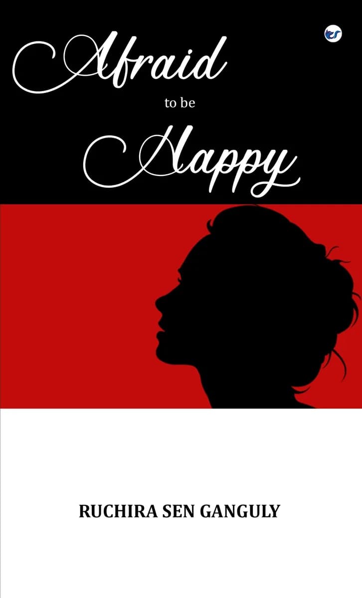 Afraid To Be Happy