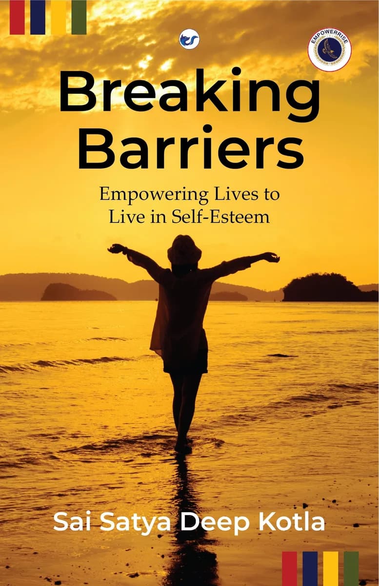 Breaking Barriers: Empowering Lives to Live in Self-Esteem