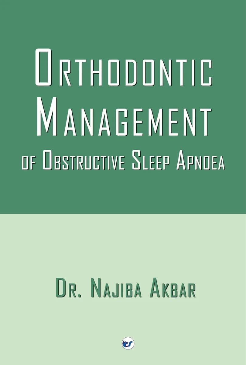 Orthodontic Management Of Obstructive Sleep Apnoea