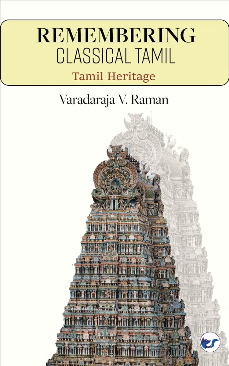 Remembering Classical Tamil: Tamil Heritage