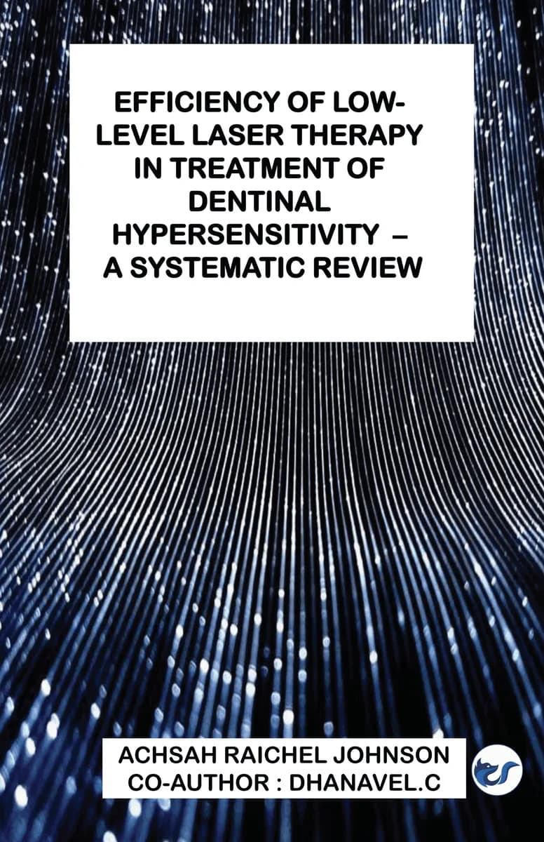 Low-Level Laser Therapy In Treatment Of Dentinal Hypersensitivity ? A Systematic Review