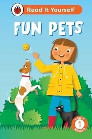 Fun Pets: Read It Yourself - Level 1 Early Reader