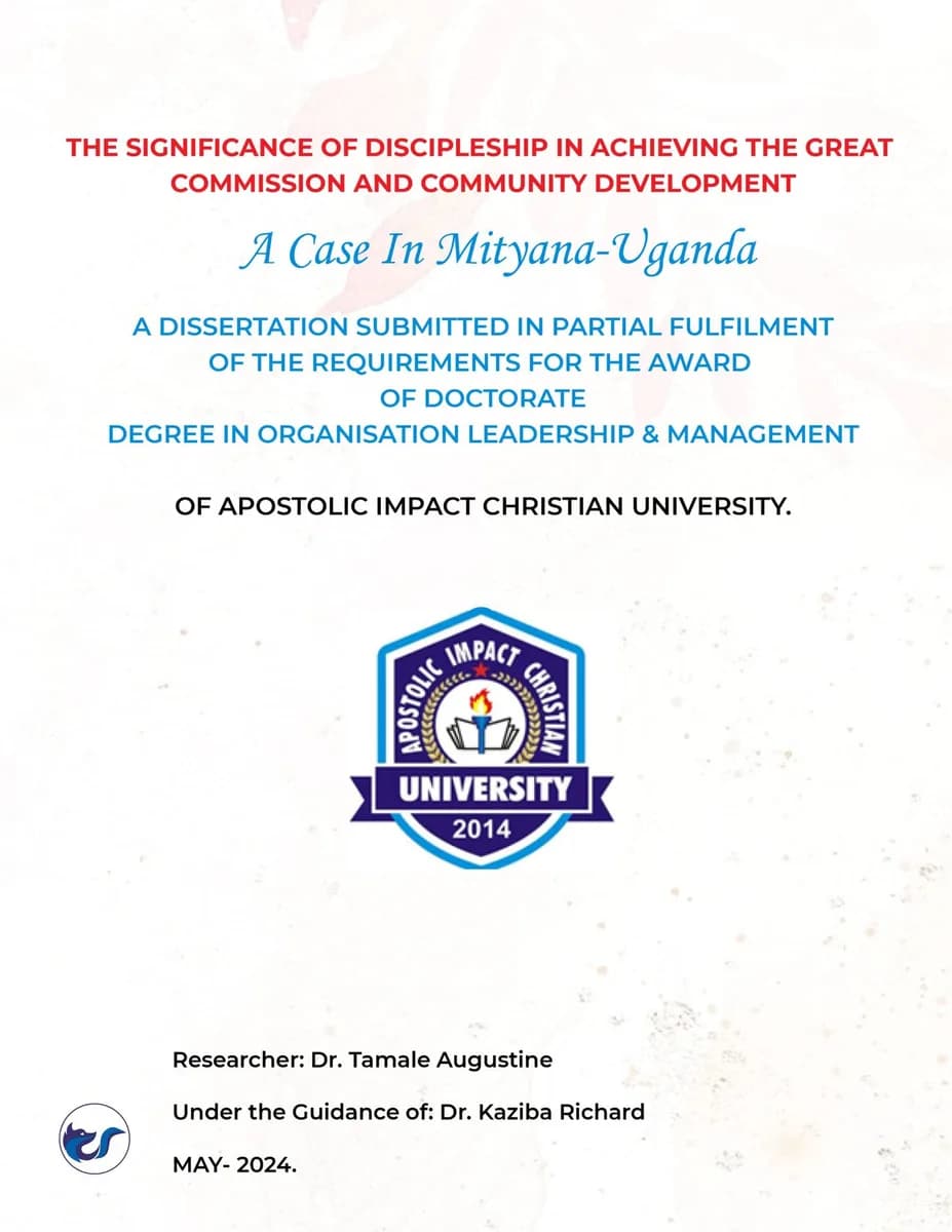 THE SIGNIFICANCE OF DISCIPLESHIP IN ACHIEVING THE GREAT COMMISSION AND COMMUNITY DEVELOPMENT- A CASE IN MITYANA-UGANDA