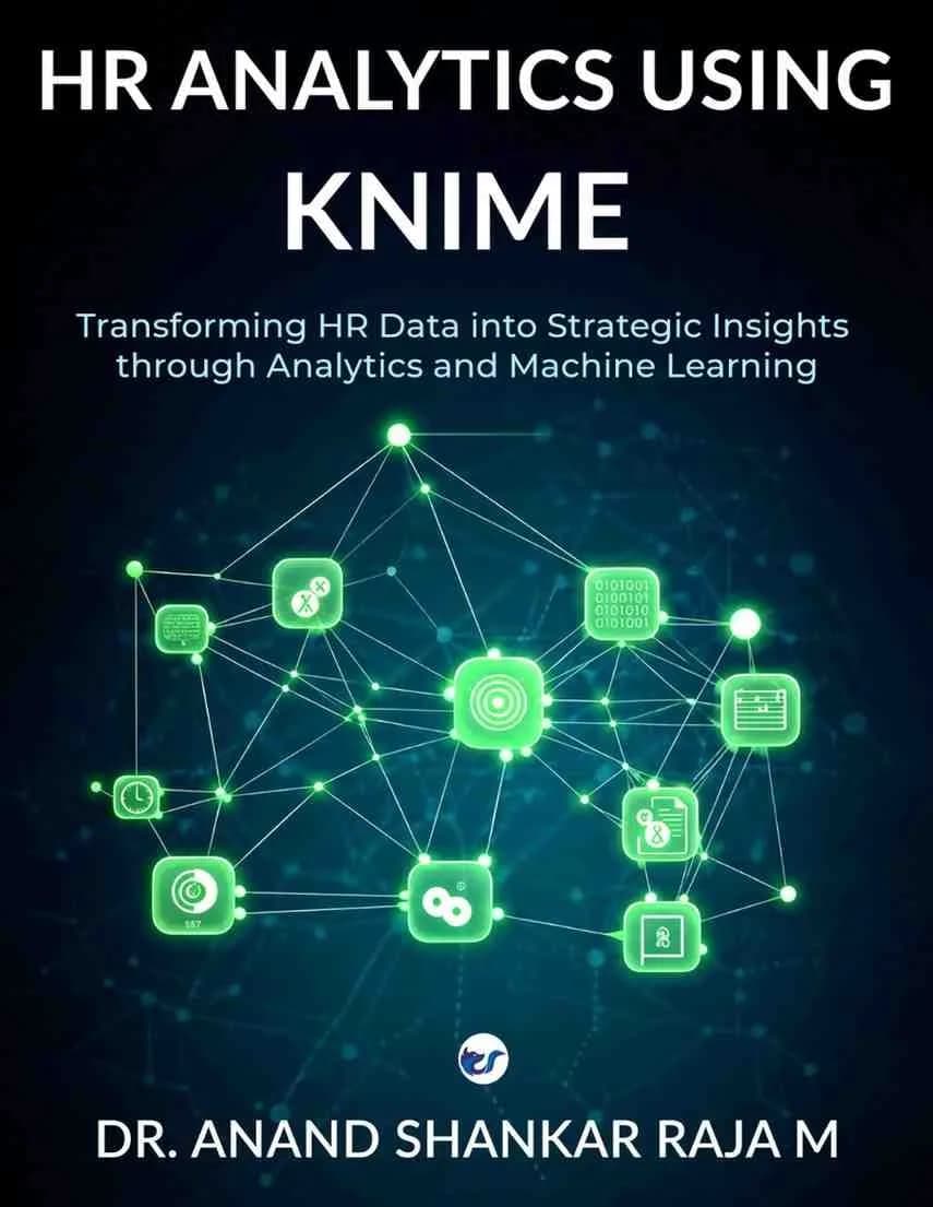 HR ANALYTICS USING KNIME (Evidence Based HR Decision Making)