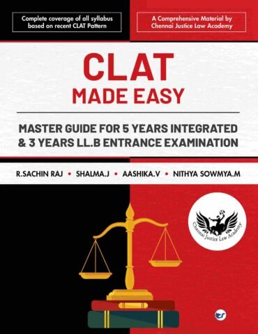 CLAT Made Easy: Master Guide for 5 Years Integrated & 3 Years LL.B Entrance Examination