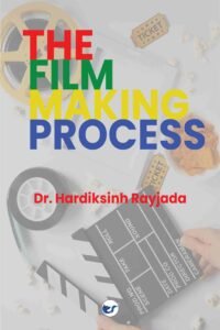 The Film Making Process